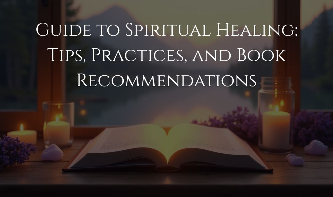 Guide to Spiritual Healing